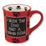 Our Name Is Mud Dog Snooze Button Mug