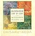 Buddhism Day by Day: Wisdom for Modern Life