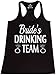 Shop4Ever® Bride's Drinking Team Women's Racerback Tank Top Wedding Tank Tops