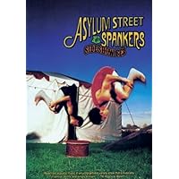 Asylum Street Spankers - Sideshow Fez
