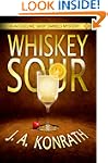 Whiskey Sour - A Thriller (Jack Danie...