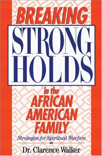 Breaking Strongholds in the African-American Family under African American in The Books Store