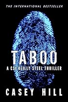 TABOO - CSI Reilly Steel #1: Forensic Mystery