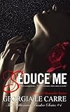 Seduce me (The Billionaire Banker Series) (Volume 4)