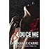 Seduce me (The Billionaire Banker Series) (Volume 4)