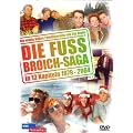 Die Fussbroich-Saga in 13 Kapiteln 1979-2004