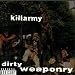 Dirty Weaponry [Explicit]