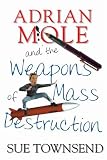 Adrian Mole And the Weapons of Mass Destruction