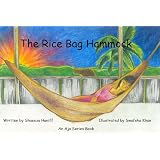 The Rice Bag Hammock (The Aja Series)