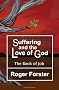 Suffering and the God of Love: The Book of Job