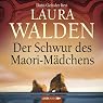H&ouml;rbuch Der Schwur des Maori-Mädchens