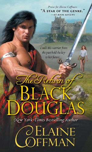 Return of Black Douglas by Elaine Coffman