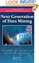Next Generation of Data Mining (Chapman & Hall/CRC Data Mining and Knowledge Discovery Series)