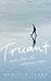 Truant: Notes from the Slippery Slope