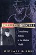 Darwin's Spectre: Evolutionary Biology in the Modern World