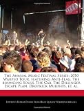 The Annual Music Festival Series: 2010 Warped Tour, Featuring Anti-Flag, the Bouncing Souls, the Cab, the Dillinger Escape Plan, Dropkick Murphys, Et.
