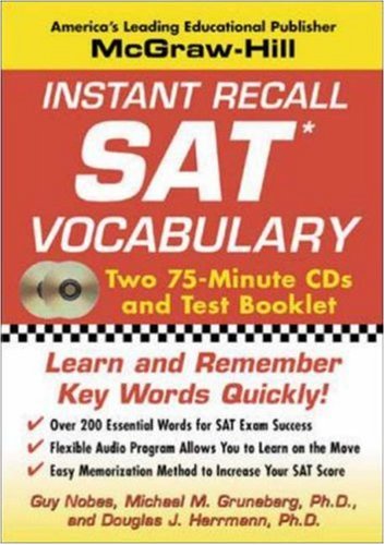 Instant Recall Sat Vocabulary: Learn and Remember Key Words Quickly