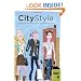City Style: A Field Guide to Global Fashion Capitals