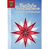 Festliche Fenstersterne zur Advents- und Weihnachtszeit: Sterne aus Transparentpapier