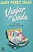 Viajar por la vida (Spanish Edition)