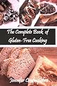 The Complete Book of Gluten-Free Cooking