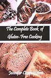The Complete Book of Gluten-Free Cooking