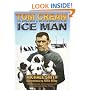 Tom Crean - Ice Man: The Adventures of an Irish Antarctic Hero