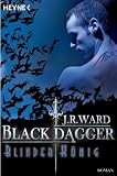 Produkt-Bild: Blinder K&ouml;nig: Black Dagger 14 - Roman