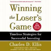 Winning the Loser's Game: Timeless Strategies for Successful Investing | [Charles D. Ellis]