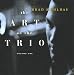 The Art Of The Trio, Volume One Image of The Art Of The Trio, Volume One