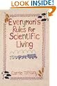 Everyman's Rules for Scientific Living