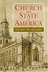 Church and State in America: The First Two Centuries (Cambridge Essential Histories)