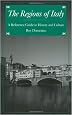 The Regions of Italy: A Reference Guide to History and Culture