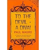 To the devil - a diva!