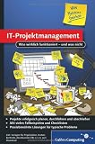 Produkt-Bild: IT-Projektmanagement: Was wirklich funktioniert - und was nicht (Galileo Computing)
