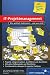 IT-Projektmanagement: Was wirklich funktioniert - und was nicht (Galileo Computing)