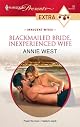 Blackmailed Bride, Inexperienced Wife (Presents Extra)