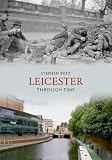 Leicester Through Time