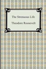 Strenuous Life (Little Books of Wisdom)