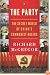 The Party: The Secret World of China's Communist Rulers