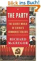 The Party: The Secret World of China's Communist Rulers