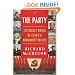 The Party: The Secret World of China's Communist Rulers
