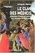 Le clan des Médicis : Comment Florence perdit ses libertés (1200-1500) Le clan des Médicis : Comment Florence perdit ses libertés (1200-1500)