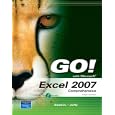 GO! with Excel 2007 Comprehensive (Go! Series)