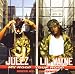 Lil Wayne And Juelz Santana-Juelz & Lil Wayne : My Hood Your Hood