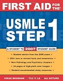  : First Aid for the USMLE Step 1: 2007