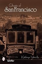 Ghosts of San Francisco