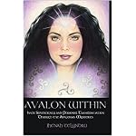 Avalon Within: Inner Sovereignty and Personal Transformation Through the Avalonian Mysteries book cover