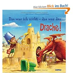 Das war ich nicht - das war der Drache!
