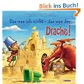 Das war ich nicht - das war der Drache!